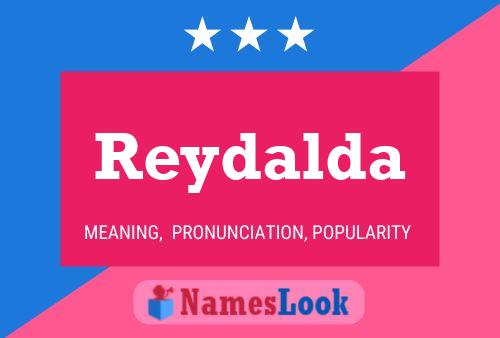 Poster del nome Reydalda