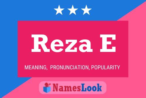 Poster del nome Reza E