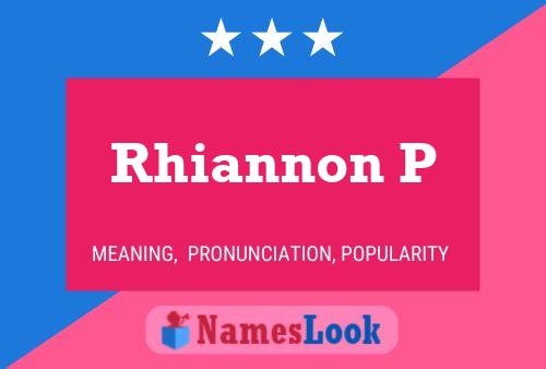 Poster del nome Rhiannon P