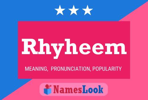 Poster del nome Rhyheem