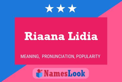 Poster del nome Riaana Lidia