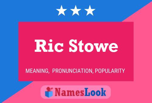 Poster del nome Ric Stowe