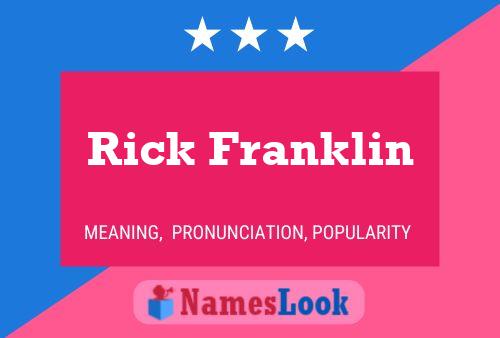 Poster del nome Rick Franklin