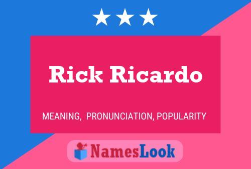 Poster del nome Rick Ricardo