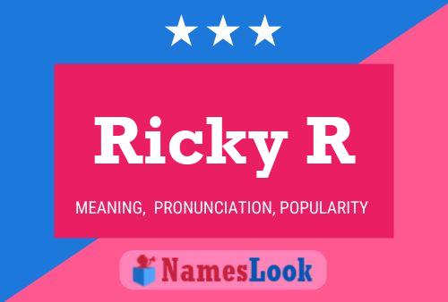 Poster del nome Ricky R