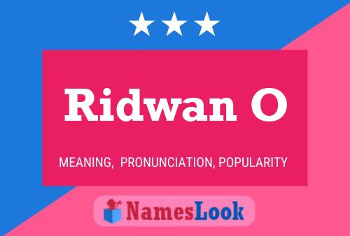 Poster del nome Ridwan O