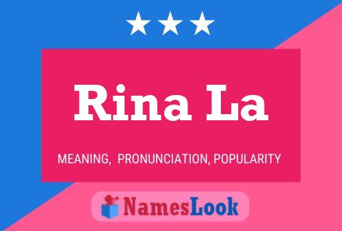 Poster del nome Rina La