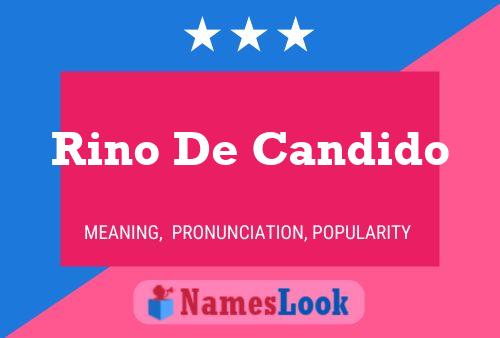 Poster del nome Rino De Candido