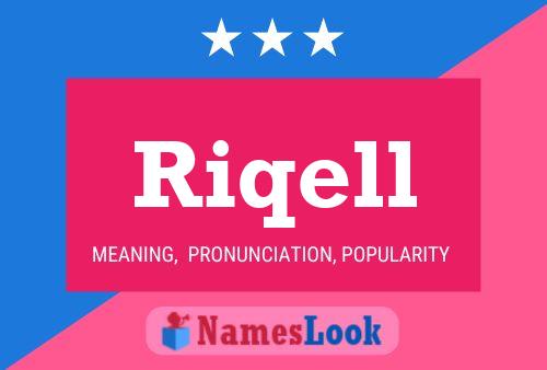 Poster del nome Riqell