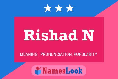 Poster del nome Rishad N