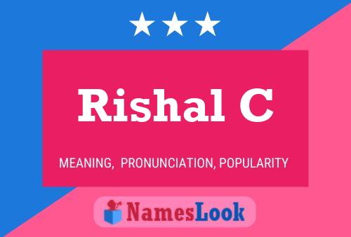 Poster del nome Rishal C