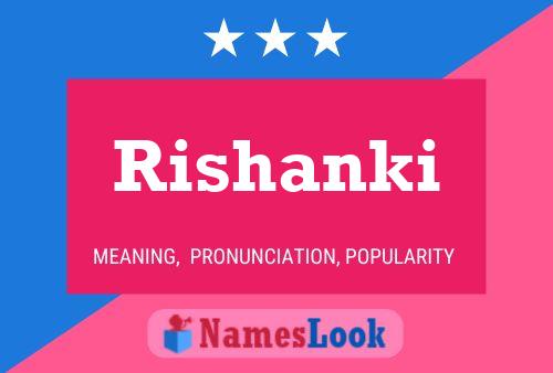 Poster del nome Rishanki