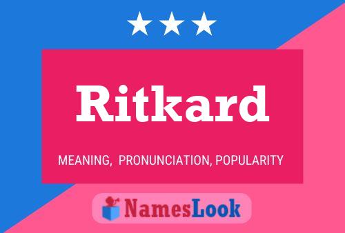 Poster del nome Ritkard