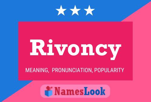 Poster del nome Rivoncy