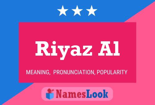 Poster del nome Riyaz Al