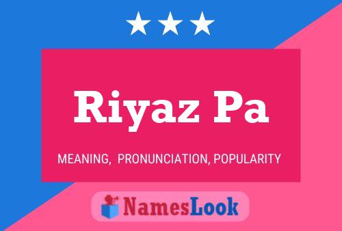 Poster del nome Riyaz Pa