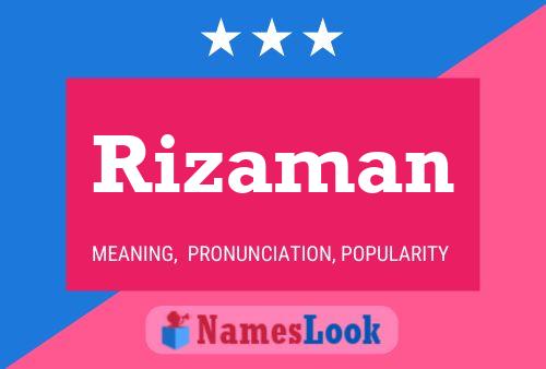 Poster del nome Rizaman