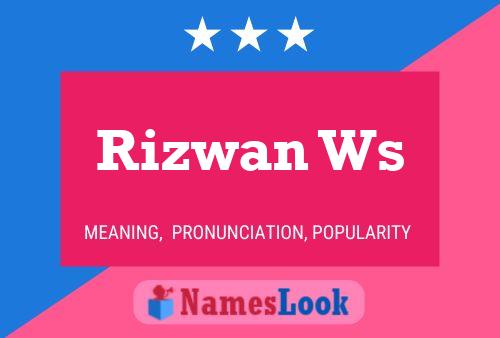 Poster del nome Rizwan Ws