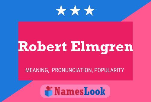 Poster del nome Robert Elmgren