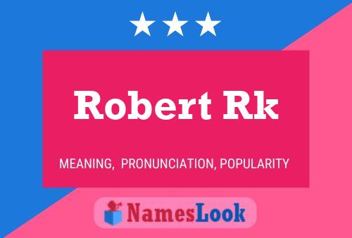 Poster del nome Robert Rk