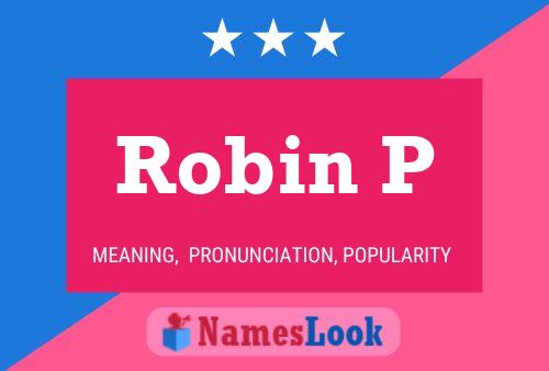 Poster del nome Robin P