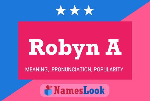 Poster del nome Robyn A