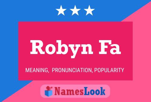 Poster del nome Robyn Fa