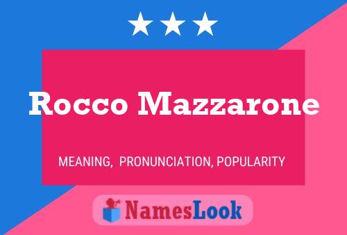 Poster del nome Rocco Mazzarone