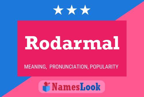 Poster del nome Rodarmal