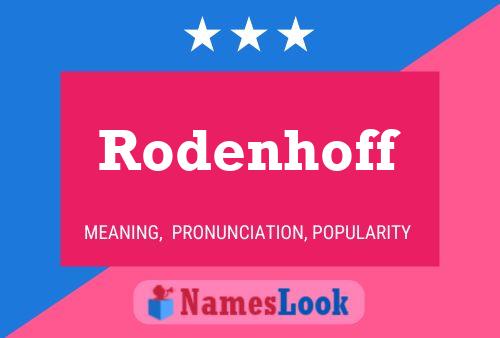 Poster del nome Rodenhoff