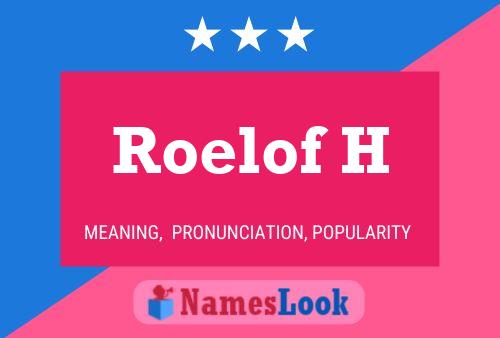 Poster del nome Roelof H