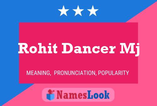 Poster del nome Rohit Dancer Mj