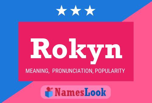 Poster del nome Rokyn