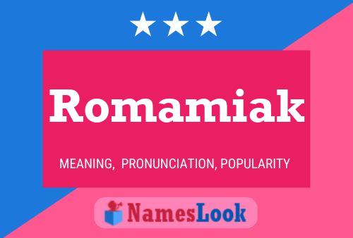 Poster del nome Romamiak