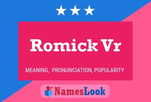 Poster del nome Romick Vr