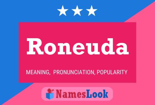 Poster del nome Roneuda