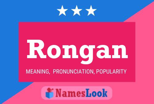 Poster del nome Rongan