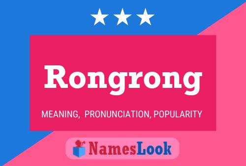 Poster del nome Rongrong