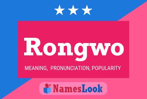 Poster del nome Rongwo