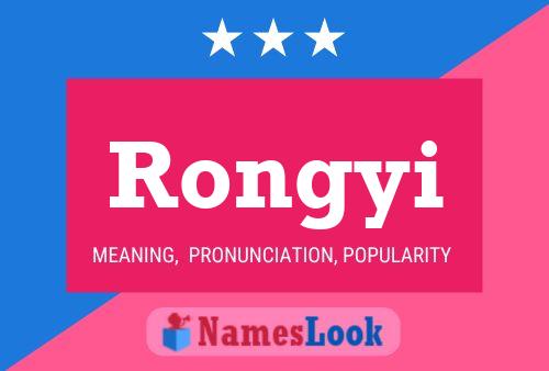 Poster del nome Rongyi