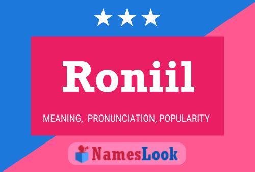 Poster del nome Roniil