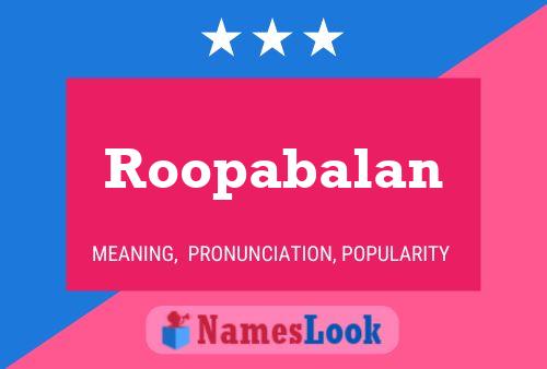 Poster del nome Roopabalan