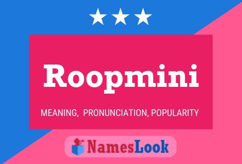 Poster del nome Roopmini