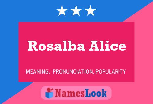 Poster del nome Rosalba Alice