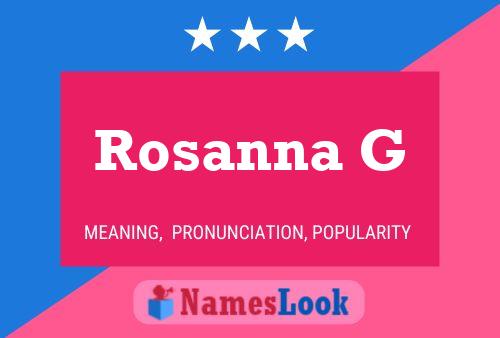 Poster del nome Rosanna G