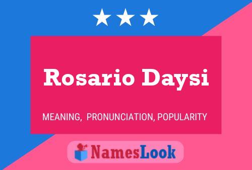 Poster del nome Rosario Daysi