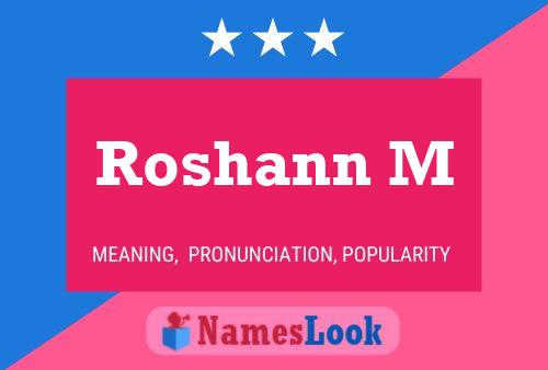 Poster del nome Roshann M