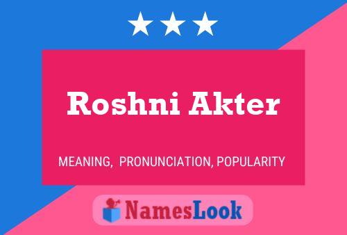 Poster del nome Roshni Akter