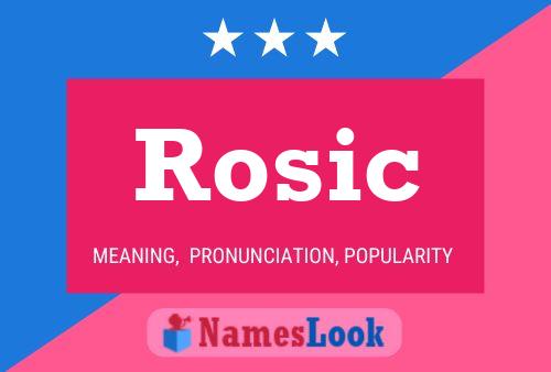 Poster del nome Rosic