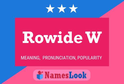 Poster del nome Rowide W